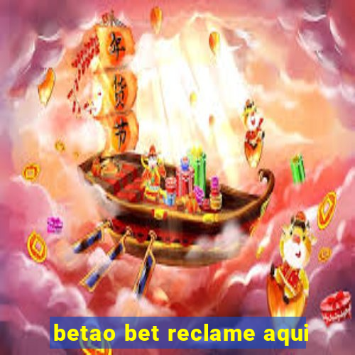 betao bet reclame aqui